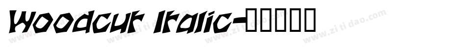 Woodcut Italic字体转换